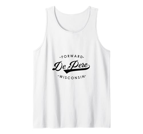 De Pere WI Staatsmotto für Männer und Frauen. Tank Top De Pere WI Staatsmotto für Männer und Frauen. Tank Top von Wisconsin WI Script Pride Products