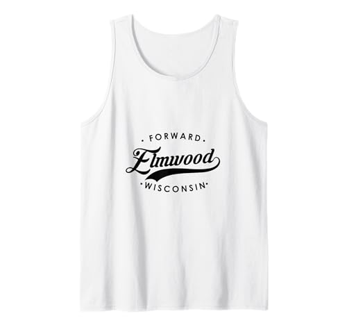 Elmwood WI State Motto für Männer Frauen Tank Top Elmwood WI State Motto für Männer Frauen Tank Top von Wisconsin WI Script Pride Products