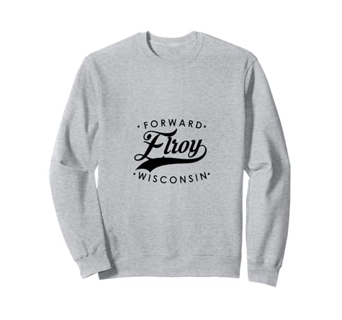 Elroy WI State Motto für Männer Frauen Sweatshirt Elroy WI State Motto für Männer Frauen Sweatshirt von Wisconsin WI Script Pride Products