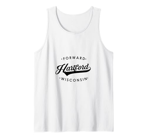 Hartford WI State Motto für Männer Frauen Tank Top von Wisconsin WI Script Pride Products
