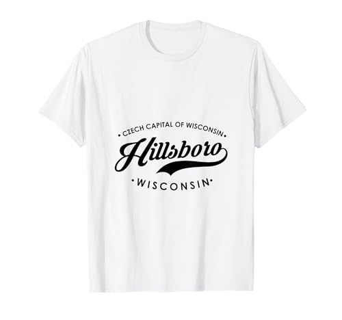 Hillsboro WI Tschechische Hauptstadt von Wisconsin für Männer und Frauen. T-Shirt von Wisconsin WI Script Pride Products