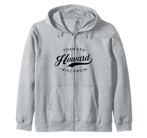 Howard WI State Motto für Männer Frauen Kapuzenjacke von Wisconsin WI Script Pride Products