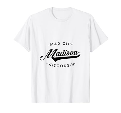 Madison WI Mad City für Männer Frauen T-Shirt Madison WI Mad City für Männer Frauen T-Shirt von Wisconsin WI Script Pride Products