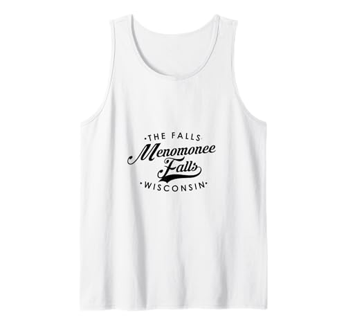 Menomonee Falls The Falls WI für Männer und Frauen Tank Top von Wisconsin WI Script Pride Products
