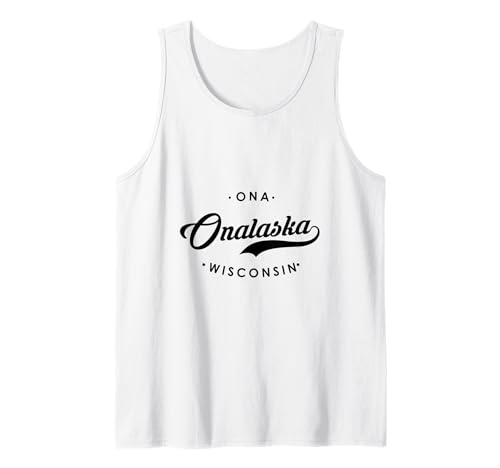 Onalaska WI Ona Spitzname für Männer Frauen Tank Top von Wisconsin WI Script Pride Products
