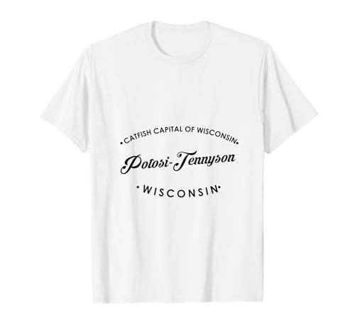 Potosi Tennyson WI Wallerhauptstadt für Männer und Frauen. T-Shirt Potosi Tennyson WI Wallerhauptstadt für Männer und Frauen. T-Shirt von Wisconsin WI Script Pride Products