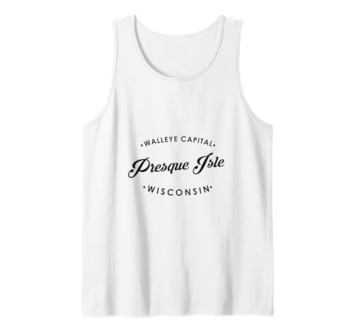 Presque Isle WI Walleye Capital für Männer und Frauen. Tank Top von Wisconsin WI Script Pride Products