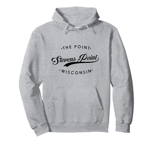 Stevens Point WI The Point für Männer und Frauen. Pullover Hoodie Stevens Point WI The Point für Männer und Frauen. Pullover Hoodie von Wisconsin WI Script Pride Products