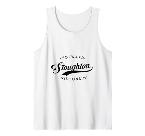 Stoughton WI State Motto für Männer Frauen Tank Top Stoughton WI State Motto für Männer Frauen Tank Top von Wisconsin WI Script Pride Products