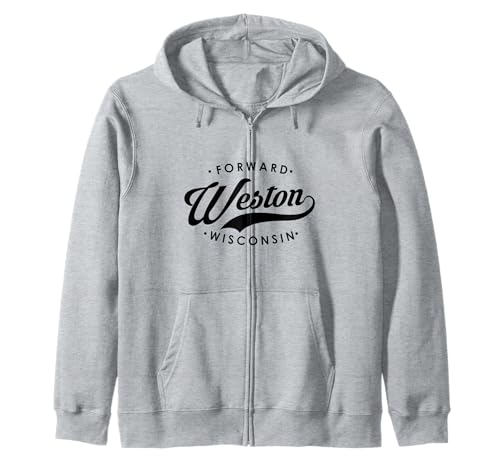 Weston WI State Motto für Männer Frauen Kapuzenjacke Weston WI State Motto für Männer Frauen Kapuzenjacke von Wisconsin WI Script Pride Products