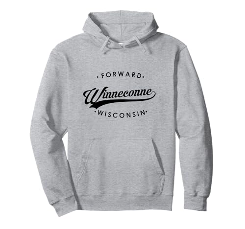 Winneconne WI State Motto für Männer Frauen Pullover Hoodie Winneconne WI State Motto für Männer Frauen Pullover Hoodie von Wisconsin WI Script Pride Products