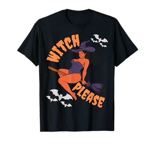 Black Witch Please Lustiges Halloween-Melanin für Damen, Königin und Mädchen T-Shirt Black Witch Please Lustiges Halloween-Melanin für Damen, Königin und Mädchen T-Shirt von Witch Please Funny Halloween Melanin Black Women