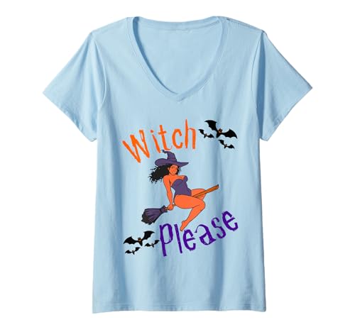 Damen Witch Please Lustiges Halloween-Melanin-Schwarz für Damen mit brauner Haut T-Shirt mit V-Ausschnitt Damen Witch Please Lustiges Halloween-Melanin-Schwarz für Damen mit brauner Haut T-Shirt mit V-Ausschnitt von Witch Please Funny Halloween Melanin Black Women