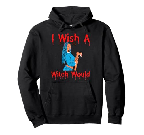 Ich wünschte, eine Hexe würde lustiger Halloween-Spaß für Frauen, Melanin, Schwarz Pullover Hoodie Ich wünschte, eine Hexe würde lustiger Halloween-Spaß für Frauen, Melanin, Schwarz Pullover Hoodie von Witch Please Funny Halloween Melanin Black Women