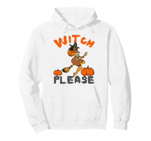 Witch Please Lustiges Halloween-Melanin-Schwarz für Damen mit brauner Haut Pullover Hoodie Witch Please Lustiges Halloween-Melanin-Schwarz für Damen mit brauner Haut Pullover Hoodie von Witch Please Funny Halloween Melanin Black Women