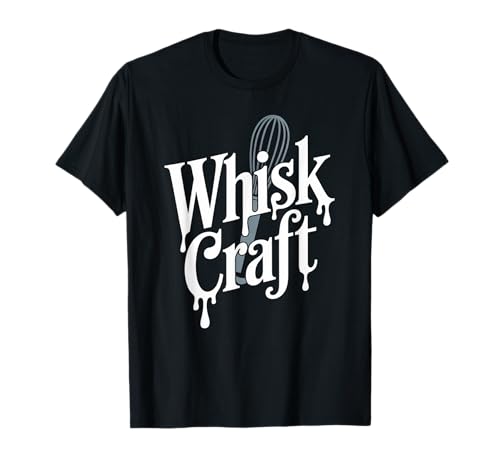 Lustiger Backspruch Schneebesen Handwerk Küche Wortspiel Humor Frauen Männer T-Shirt von Witch Theme Cook Halloween Chef Pastry Joke