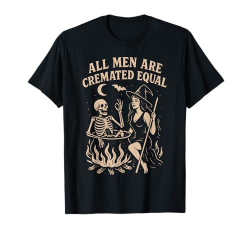 Lustiges Hexe Halloween All Men Are Cremated Equal Skelett T-Shirt Lustiges Hexe Halloween All Men Are Cremated Equal Skelett T-Shirt von Witchy Skeleton Halloween Cauldron Costume Tees