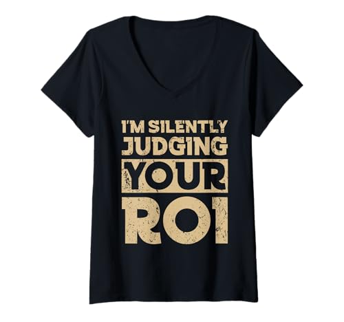 Damen Stille Beurteilung Ihres ROI-Designs T-Shirt mit V-Ausschnitt Damen Stille Beurteilung Ihres ROI-Designs T-Shirt mit V-Ausschnitt von Witty Business Designs