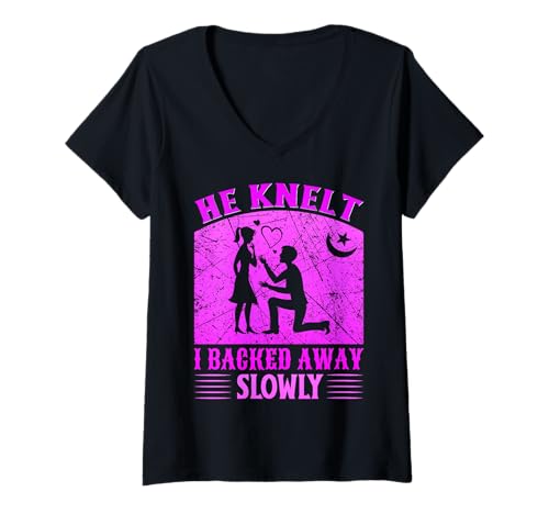 Damen He Knelt I Backed Away Slowly Funny Rejection Vorschlag Humor T-Shirt mit V-Ausschnitt Damen He Knelt I Backed Away Slowly Funny Rejection Vorschlag Humor T-Shirt mit V-Ausschnitt von Witty Romantic Rejection for Singles Women