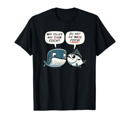 was sollen wir Thunfisch? Du hast die Walfisch Spruch Kinder T-Shirt was sollen wir Thunfisch? Du hast die Walfisch Spruch Kinder T-Shirt von Witz Lustige Tiere Wortspiele Humor Sprüche Kinder