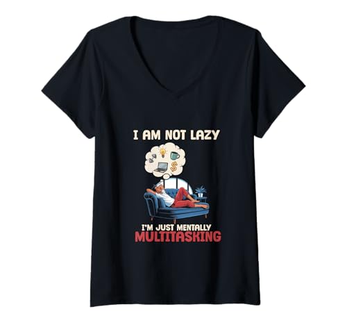 Damen Nicht faul, nur mental multitaskingfähig Wit T-Shirt mit V-Ausschnitt von Witzig Humor Entspannend Sarkastisch Mental Multit