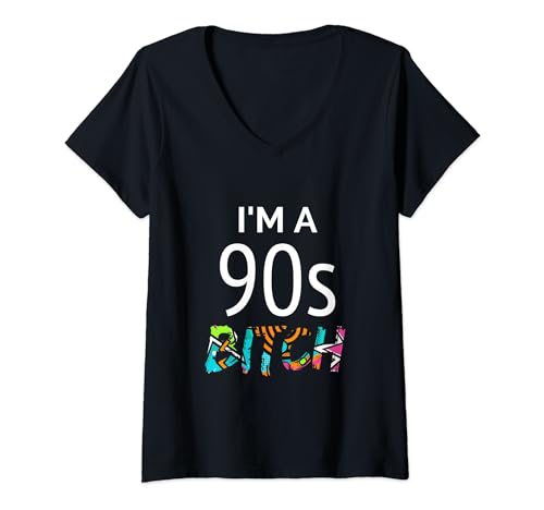Damen I'm a 90s Bitch. Stylisches 90er Jahre Retro Farben Style T-Shirt mit V-Ausschnitt Damen I'm a 90s Bitch. Stylisches 90er Jahre Retro Farben Style T-Shirt mit V-Ausschnitt von Witzige 90s 90er Jahre Retro Style Damen Outfits