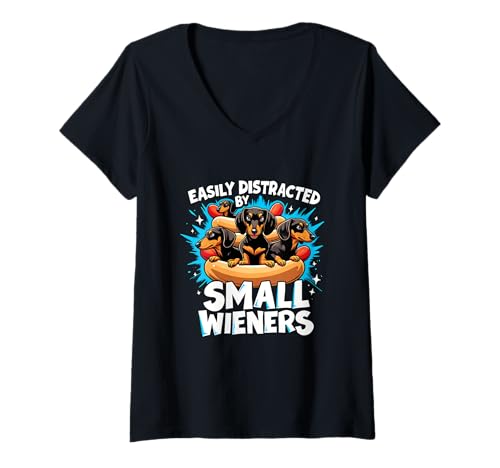 Damen Easily Distracted by Small Wieners Dackel Hot Dog Hund Fun T-Shirt mit V-Ausschnitt Damen Easily Distracted by Small Wieners Dackel Hot Dog Hund Fun T-Shirt mit V-Ausschnitt von Witzige Dackel Hotdog Humor Hunde Liebhaber