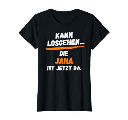 Witzige Damen Geschenke JANA T-Shirt Name Lustig Spruch Vorname KANN LOSGEHEN Schwarz X-Small Witzige Damen Geschenke JANA T-Shirt Name Lustig Spruch Vorname KANN LOSGEHEN Schwarz X-Small von Witzige Damen Geschenke mit Name Vorname & Spruch