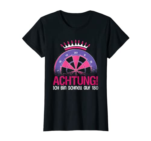 Damen Dart Frau Darts Scheibe - Ich Bin Schnell Auf 180 - Dart T-Shirt Damen Dart Frau Darts Scheibe - Ich Bin Schnell Auf 180 - Dart T-Shirt von Witzige Dart Motive Darts Frau