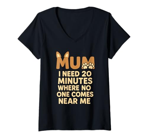 Damen Mum I Need 20 Minutes Where Nobody Interrupts Mutter Humor T-Shirt mit V-Ausschnitt Damen Mum I Need 20 Minutes Where Nobody Interrupts Mutter Humor T-Shirt mit V-Ausschnitt von Witzige Ehrliche Mama Tierohren Spruch Geschenk