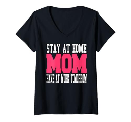 Damen Lustige Zuhause Mama Humor Arbeit Morgen Spruch T-Shirt mit V-Ausschnitt Damen Lustige Zuhause Mama Humor Arbeit Morgen Spruch T-Shirt mit V-Ausschnitt von Witzige Eltern Sprüche für Fleißige Mütter