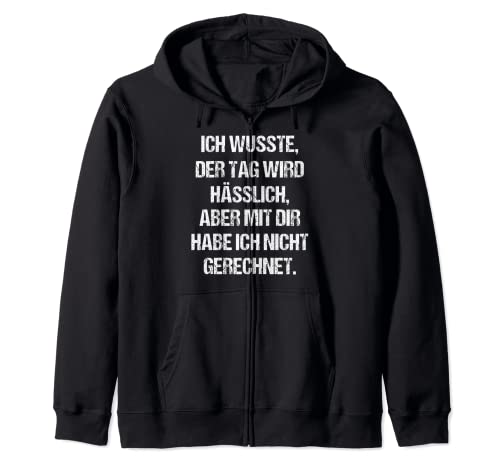 Tag Wird Hässlich Aber Mit Dir Lustiger Spruch Damen Herren Kapuzenjacke Tag Wird Hässlich Aber Mit Dir Lustiger Spruch Damen Herren Kapuzenjacke von Witzige Frauen Deko Humor Ironie Sarkasmus Männer