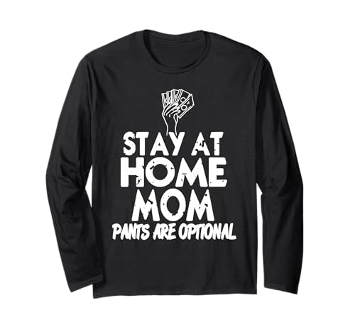 Lustige Zuhause Mama Hose Optional Humor Spruch Langarmshirt Lustige Zuhause Mama Hose Optional Humor Spruch Langarmshirt von Witzige Freizeitideen für Humorvolle Mütter