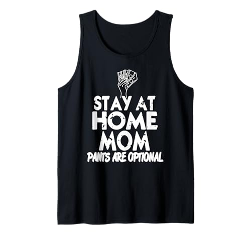 Lustige Zuhause Mama Hose Optional Humor Spruch Tank Top Lustige Zuhause Mama Hose Optional Humor Spruch Tank Top von Witzige Freizeitideen für Humorvolle Mütter