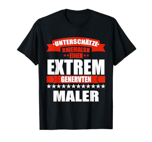 Lustiger Herren Spruch Maler Geschenkidee Fassade Gerüst T-Shirt Lustiger Herren Spruch Maler Geschenkidee Fassade Gerüst T-Shirt von Witzige Fun Bekleidung & Geschenke