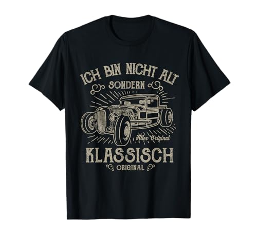 Herren Lustiger Spruch Geburtstag Männer Mann Oldtimer T-Shirt Herren Lustiger Spruch Geburtstag Männer Mann Oldtimer T-Shirt von Witzige Geschenke Opa Oma Groß-Vater Geburtstag