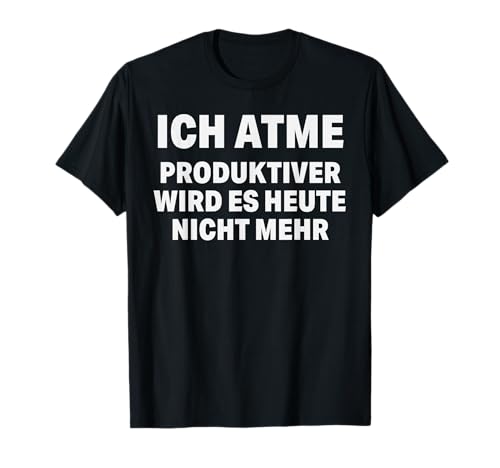 Funny Spruch Fun Sprüche Coole Männer Witzig Lustig Herren T-Shirt von Witzige Geschenke & T-Shirts für Herren Co.