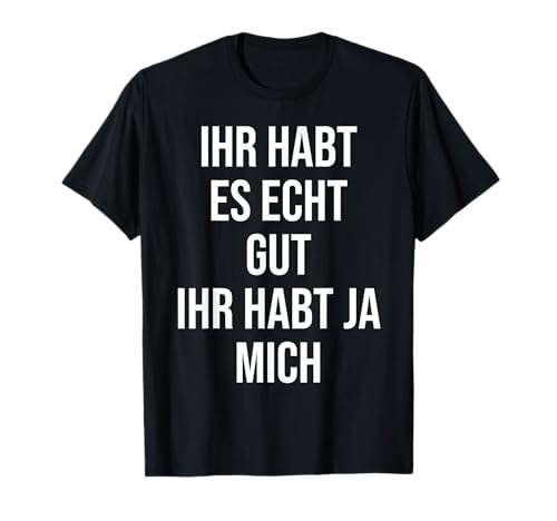 Witzigen Sprüchen Herren Fun Funny Spruch Lustige Witzig T-Shirt von Witzige Geschenke & T-Shirts für Herren Co.