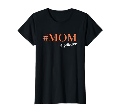 Zur Geburt Mutter Zwillinge Jungs Mädchen #Mom 2 follower T-Shirt Zur Geburt Mutter Zwillinge Jungs Mädchen #Mom 2 follower T-Shirt von Witzige Geschenke zur Geburt für Mutter & Eltern