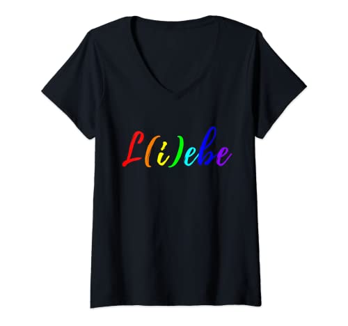 Damen Liebe Lebe L(i)ebe lustiger Spruch Statement Love Geschenke T-Shirt mit V-Ausschnitt von Witzige Geschenkidee Frau Liebe Love Pride Sprüche