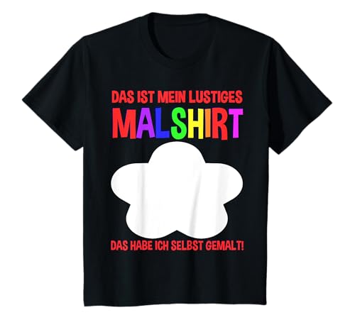 Lustiges Malshirt Selbst Gemalt Malen Zeichen Jungen Mädchen T-Shirt Lustiges Malshirt Selbst Gemalt Malen Zeichen Jungen Mädchen T-Shirt von Witzige Geschenkidee Malen Zeichnen