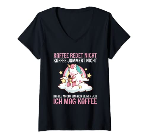 Damen Kaffee Redet Nicht Kaffee Jammert Nicht Einhorn Spruch T-Shirt mit V-Ausschnitt Damen Kaffee Redet Nicht Kaffee Jammert Nicht Einhorn Spruch T-Shirt mit V-Ausschnitt von Witzige Kaffee Sprüche Kleidung Für Frauen