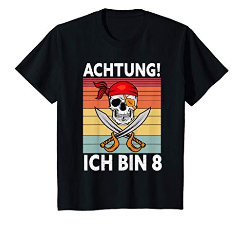 Kinder Achtung ich bin 8 Jahre alt Geburtstag Junge Pirat Party T-Shirt Kinder Achtung ich bin 8 Jahre alt Geburtstag Junge Pirat Party T-Shirt von Witzige Kindergeburtstag Motive