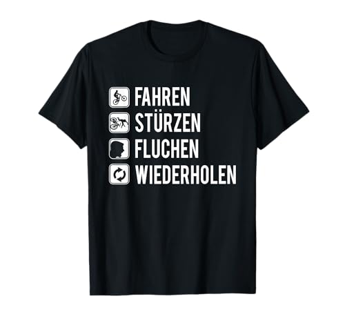 Fahren Stürzen Fluchen - Mountainbike & Downhill T-Shirt T-Shirt Fahren Stürzen Fluchen - Mountainbike & Downhill T-Shirt T-Shirt von Witzige Mountainbike & Downhill T-Shirts