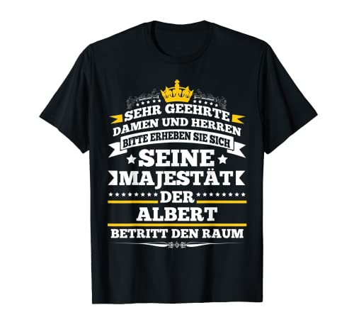 Herren Albert Betritt den Raum Lustiges Namen T-Shirt Herren Albert Betritt den Raum Lustiges Namen T-Shirt von Witzige Namen Vornamen Sprüche und Designs