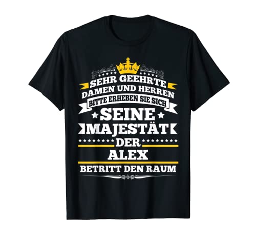 Herren Alex Betritt den Raum Lustiges Namen T-Shirt von Witzige Namen Vornamen Sprüche und Designs