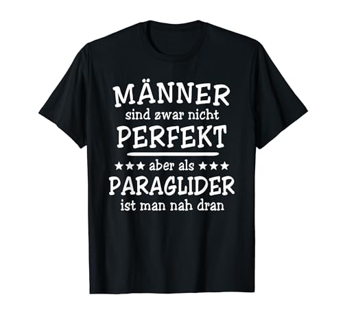 Männer Paraglider T-Shirt Männer Paraglider T-Shirt von Witzige Paraglider Sprüche