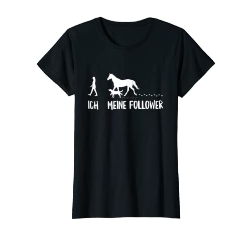 Damen Ich Meine Follower Pferde & Hunde Reiter Hundeliebhaber T-Shirt Damen Ich Meine Follower Pferde & Hunde Reiter Hundeliebhaber T-Shirt von Witzige Pferde & Hunde Spruch Kleidung
