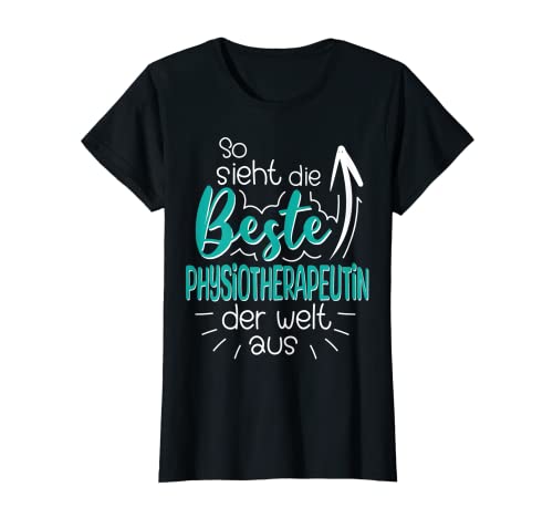 Damen So Sieht Die Beste Physiotherapeutin Der Welt Aus Physio T-Shirt Damen So Sieht Die Beste Physiotherapeutin Der Welt Aus Physio T-Shirt von Witzige Physiotherapeutin Physio Physiotherapie