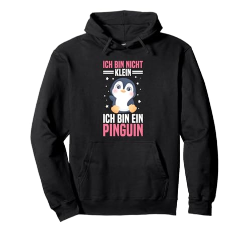 Ich Bin Nicht Klein Ich Bin Ein Pinguin Frauen Spruch Pullover Hoodie Ich Bin Nicht Klein Ich Bin Ein Pinguin Frauen Spruch Pullover Hoodie von Witzige Pinguin Sprüche Für Kleine Menschen